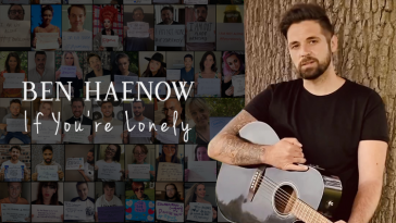 Ben Haenow unites with famous faces for 'If You're Lonely' charity video