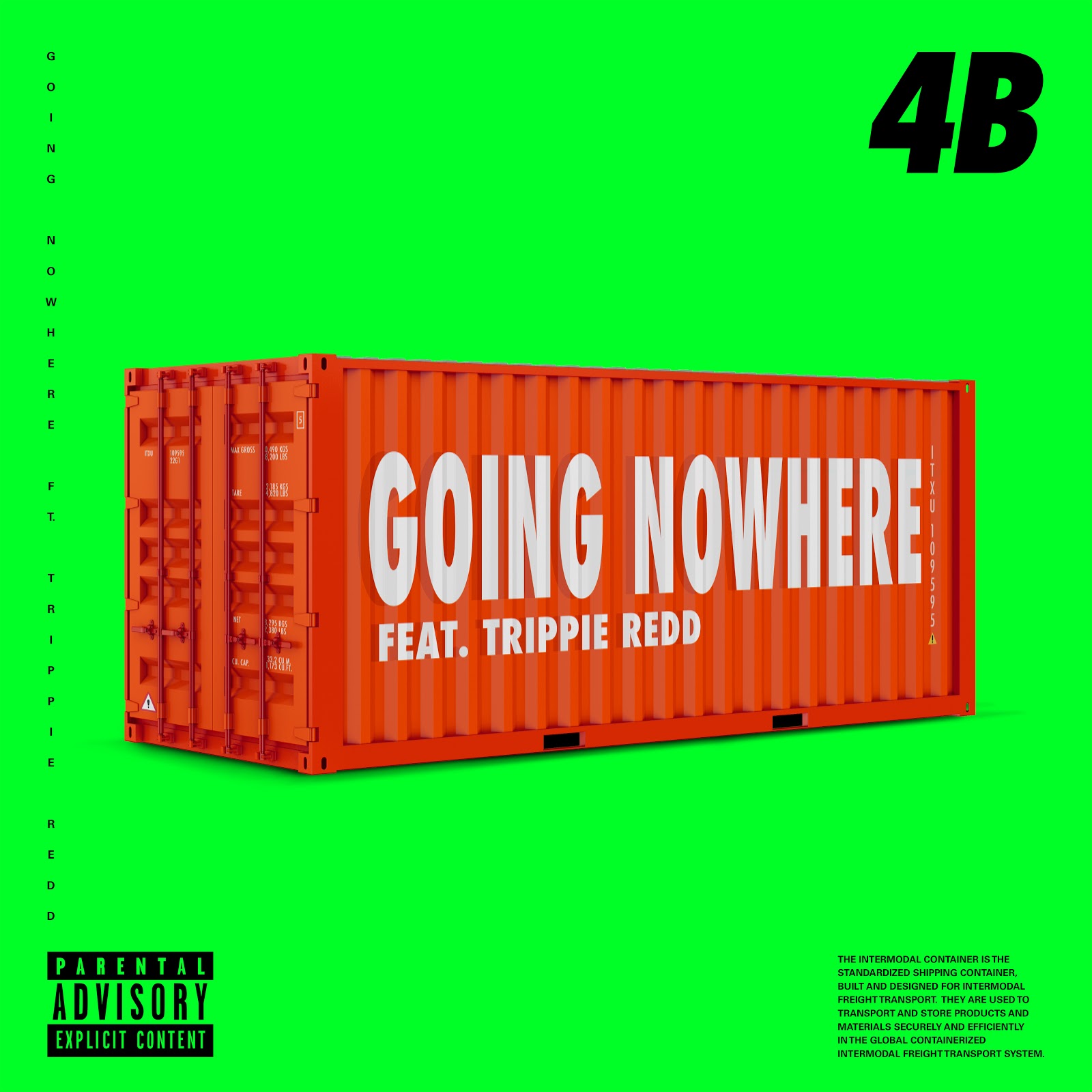 4B and Trippie Redd - "Going Nowhere" single artwork