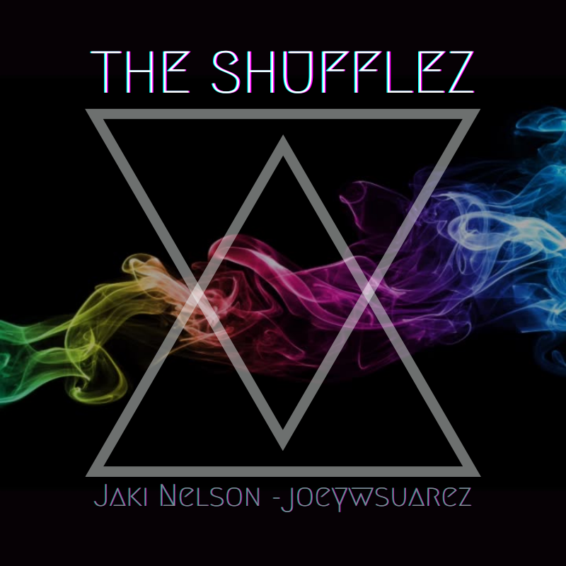 Official album artwork for The Shufflez: Volume 1 by Jaki Nelson & Joey Suarez which is black with a rainbow streak of smoke flowing in the background as two triangles cross one facing downwards and the other facing upwards, in white.