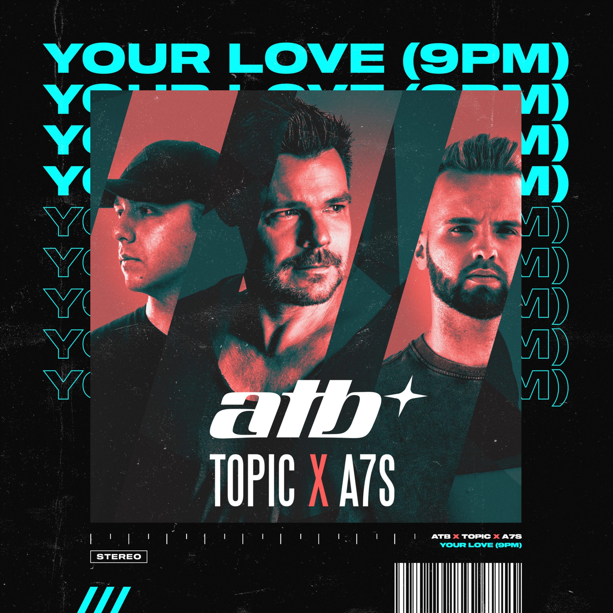ATB, Topic and A7S - "Your Love (9pm)" single artwork