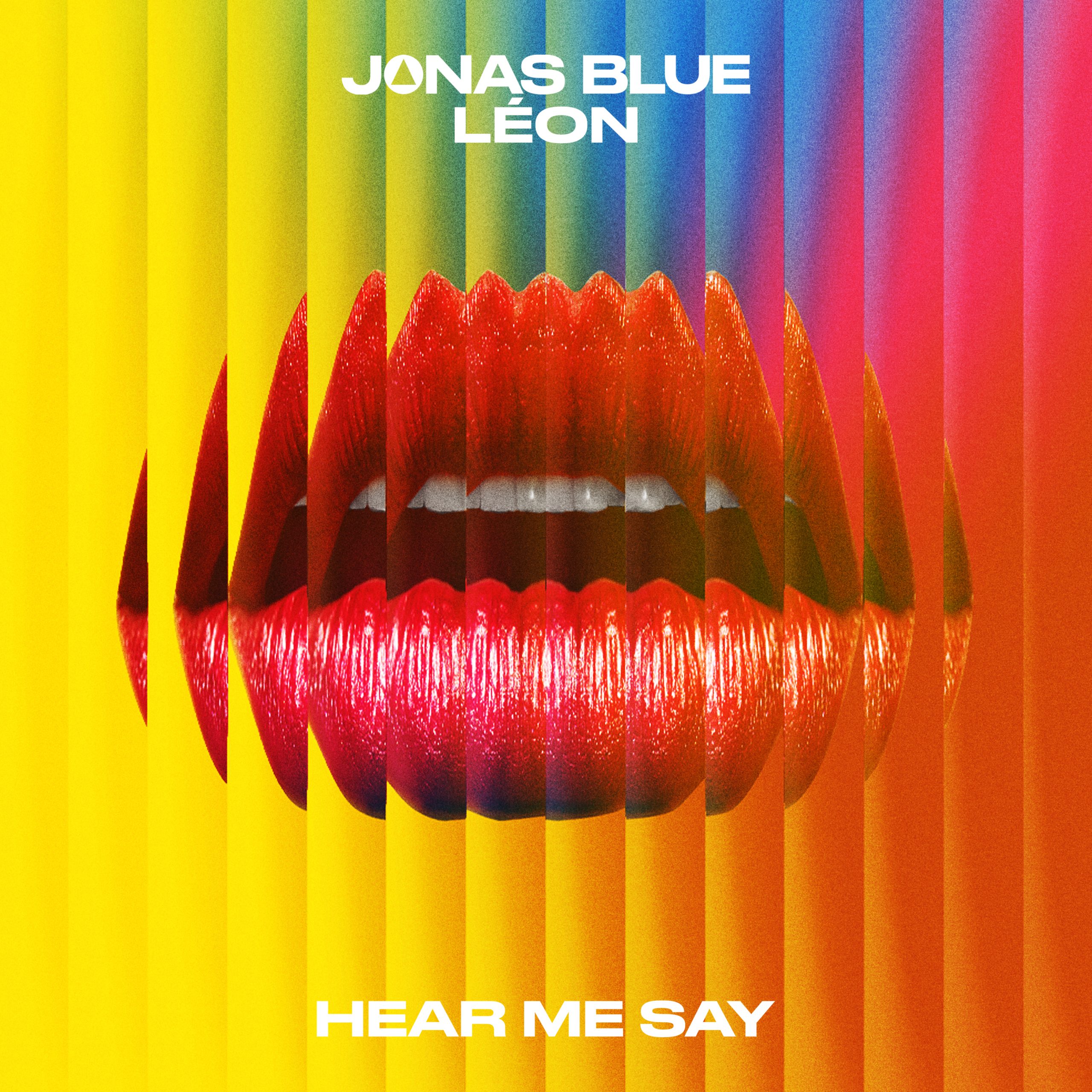 Jonas Blue and LEON - "Hear Me Say" single artwork