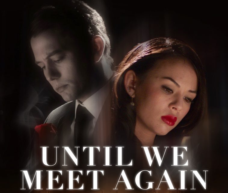 Until We Meet Again top-half of film poster, with the title at the bottom in white lettering and Janel Parrish on the right looking towards the bottom right and Jackson Rathbone in a suit quite ghostly, behind her on the left side, looking towards the bottom left with a red rose in his hand.