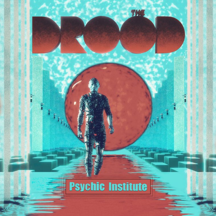 Single artwork for "Psychic Institute" by The Drood which is blue offset with red and sees a man walking towards the camera on a red floor with a red circle behind him and blue pillars along both walls.