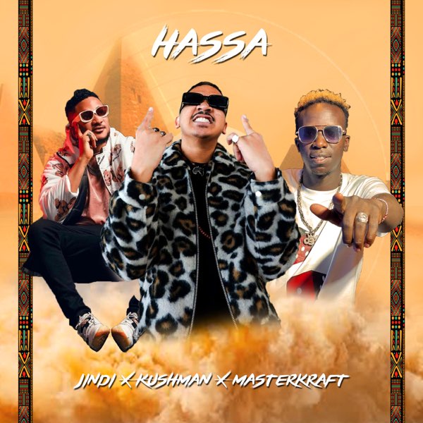 Single cover artwork for "HASSA - Remix" which has a yellow background and sees three photoshopped cropped images of Jindi with Kushman & Masterkraft. All three are wearing sunglasses and posing for the camera.