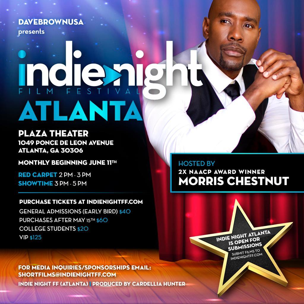 Advertisement for Indie Night Film Festival Atlanta, announcing Morris Chestnut as the co-host and listing all available information, including ticket prices.