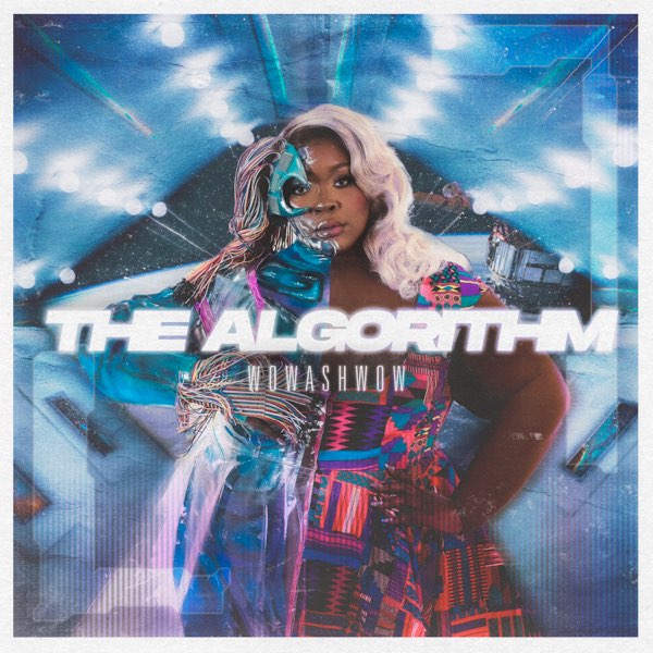 Album cover of "The Algorithm" which sees Wowashwow posing as half a robot in a blue corridor.