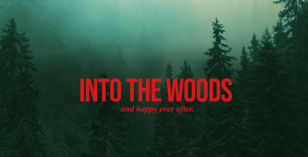 Into The Woods