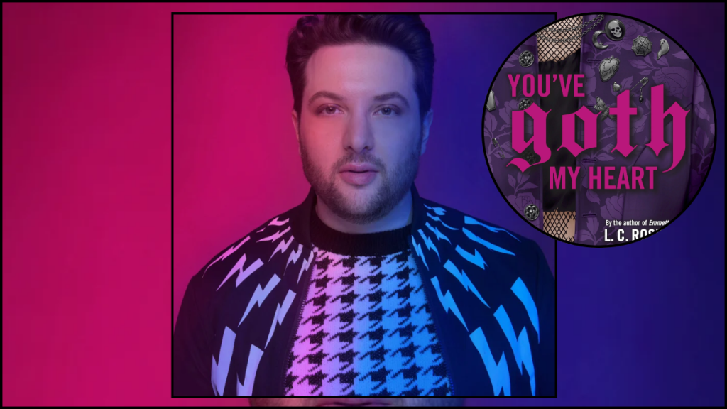 Interview: L.C. Rosen Talks Queer Romance and His Spooky YA Hit “You’ve Goth My Heart”